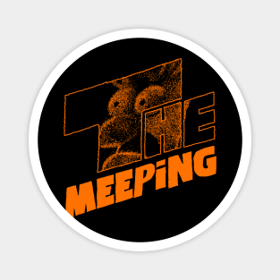 The Meeping Magnet